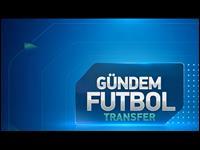 Gündem Futbol Transfer Gündem Futbol Transfer