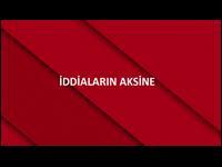 İddiaların Aksine İddiaların Aksine