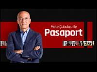Mete Çubukçu İle Pasaport Mete Çubukçu İle Pasaport