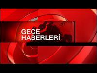 Gece Haberleri