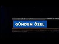 Gündem Özel Gündem Özel